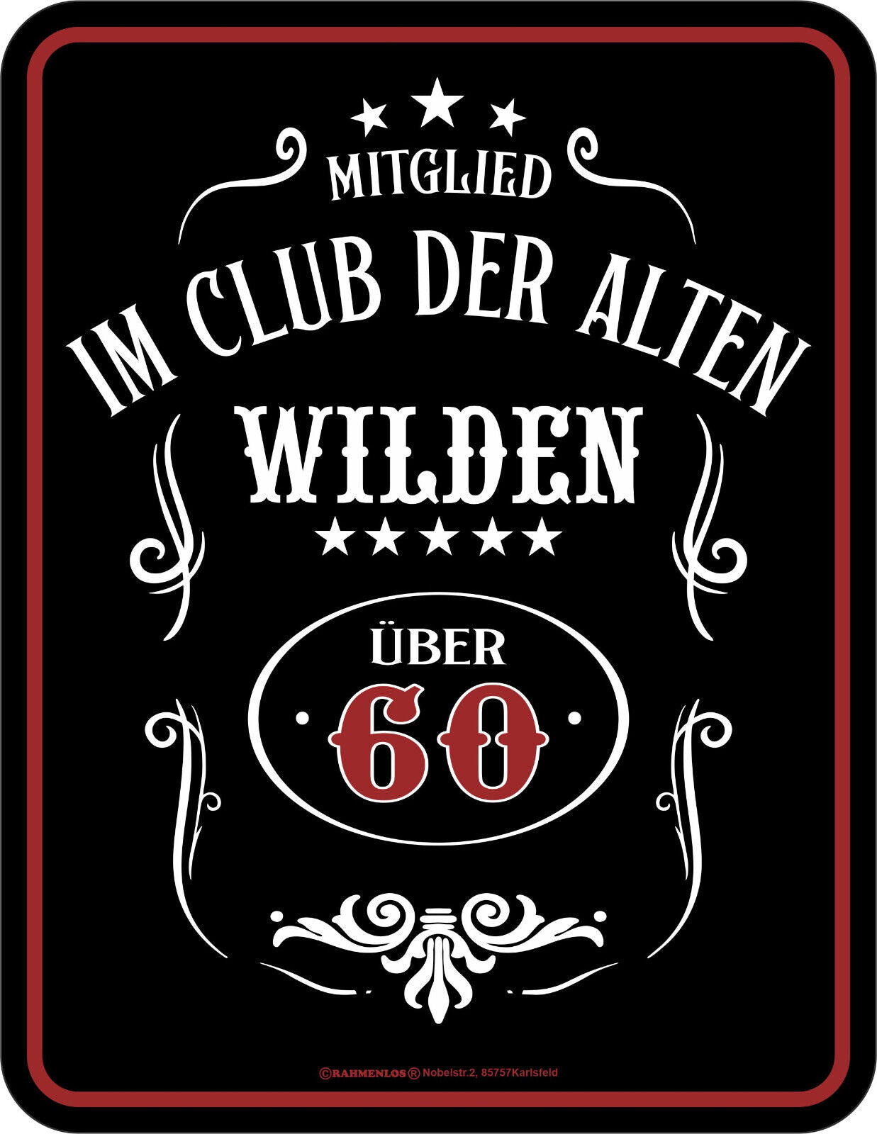 Blechschild "Über 60 - Club der Wilden"