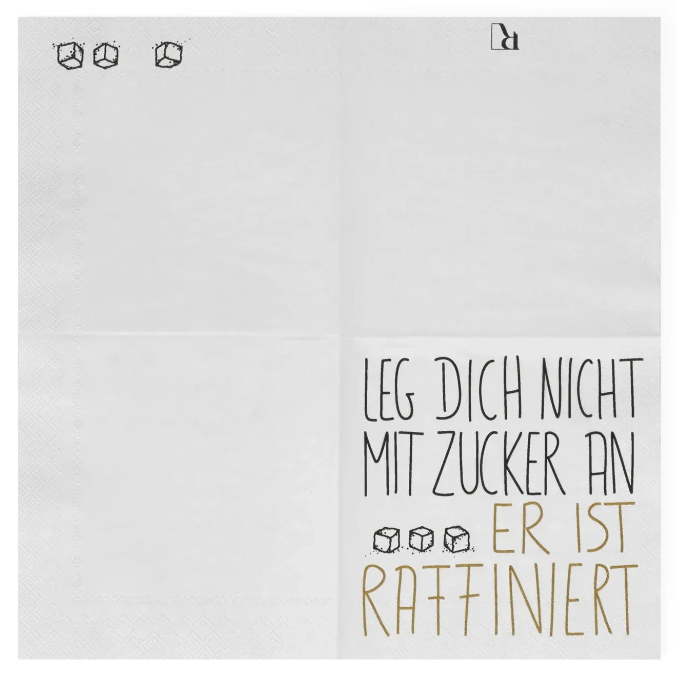 Servietten "Leg dich nicht mit Zucker an", 25x25 cm