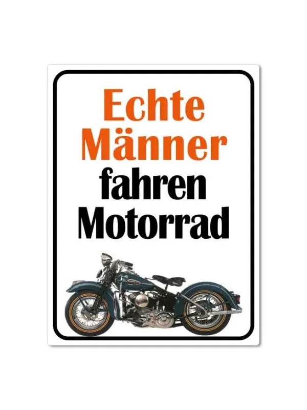 Magnet "Echte Männer fahren Motorrad"