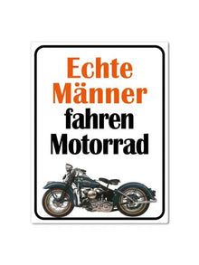 Magnet "Echte Männer fahren Motorrad"