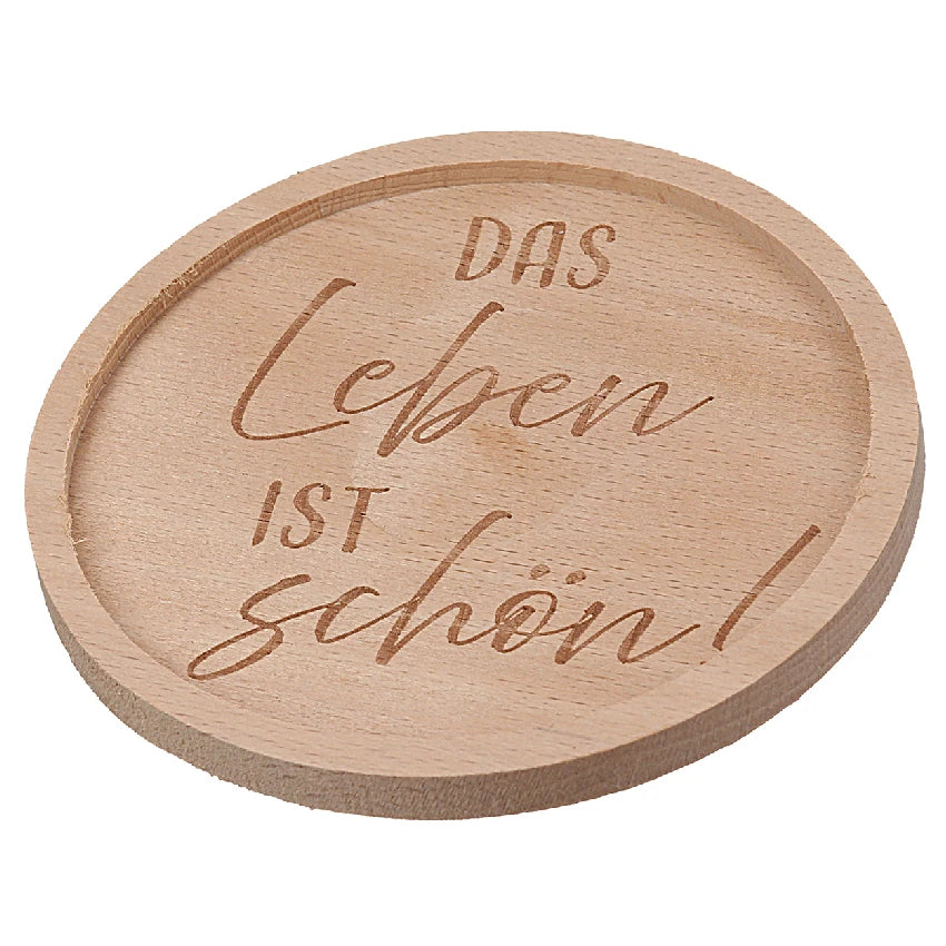 Runder Untersetzer aus Holz mit Spruch