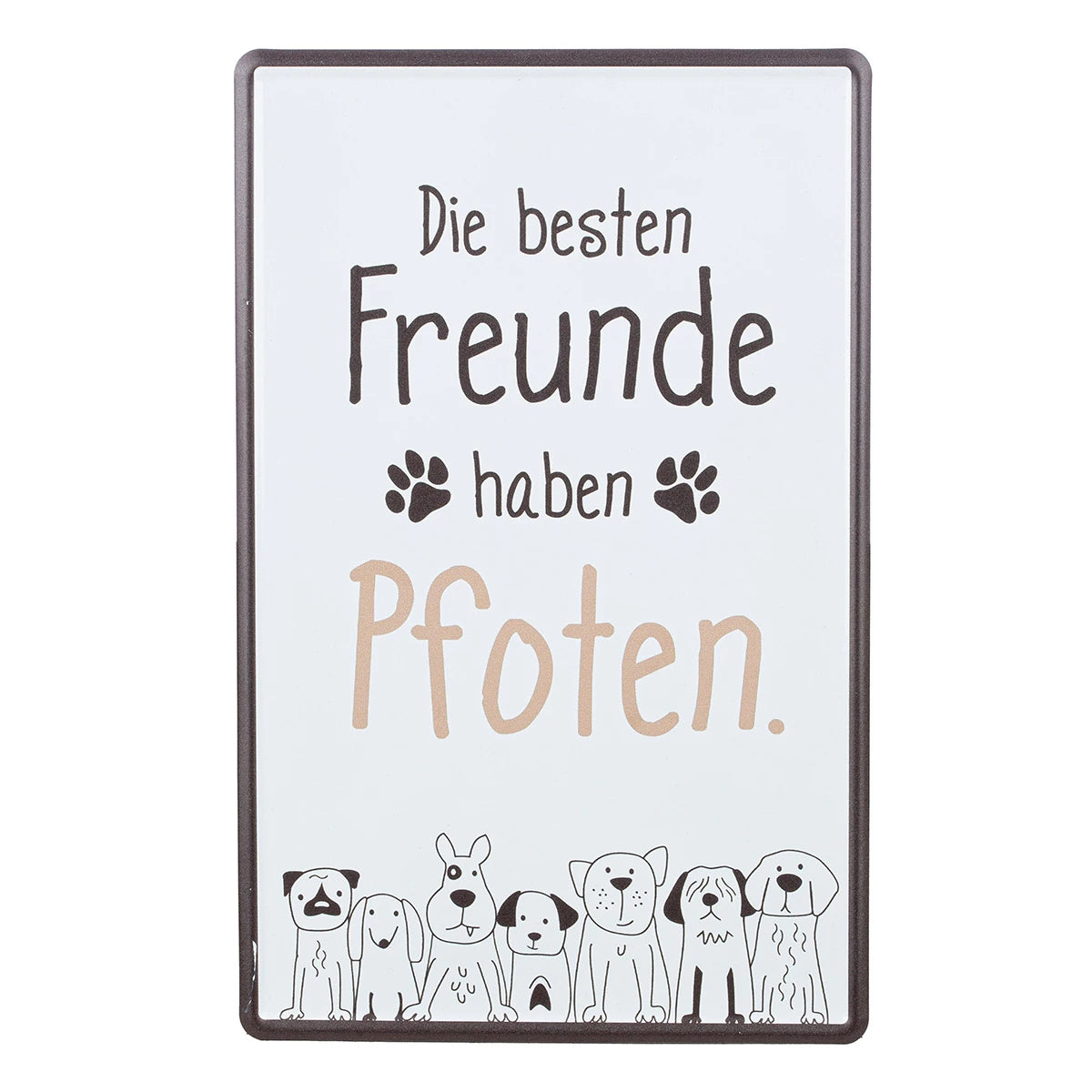 Blechschild "Hundebande" mit Spruch, 30x19 cm