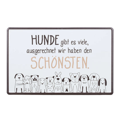 Blechschild "Hundebande" mit Spruch, 30x19 cm