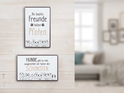 Blechschild "Hundebande" mit Spruch, 30x19 cm Mood