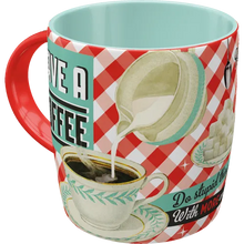 Nostalgic-Art Tasse Have A Coffee
