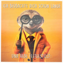 3D Musikkarte "Ich beobachte dich schon lange und ..."