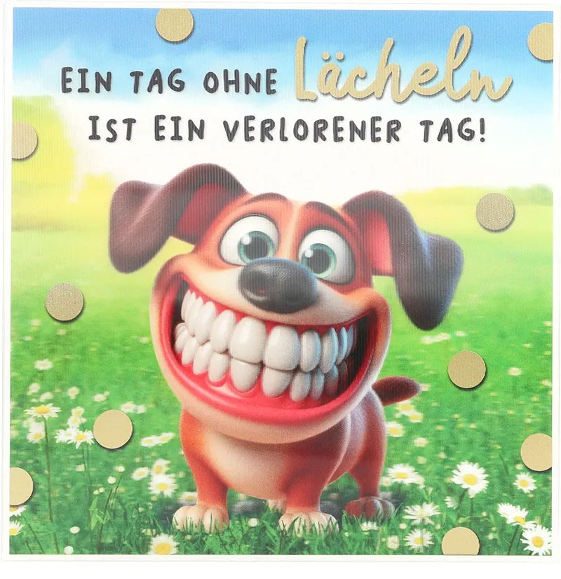3D Musikkarte "Ein Tag ohne Lächeln ist ein ..."