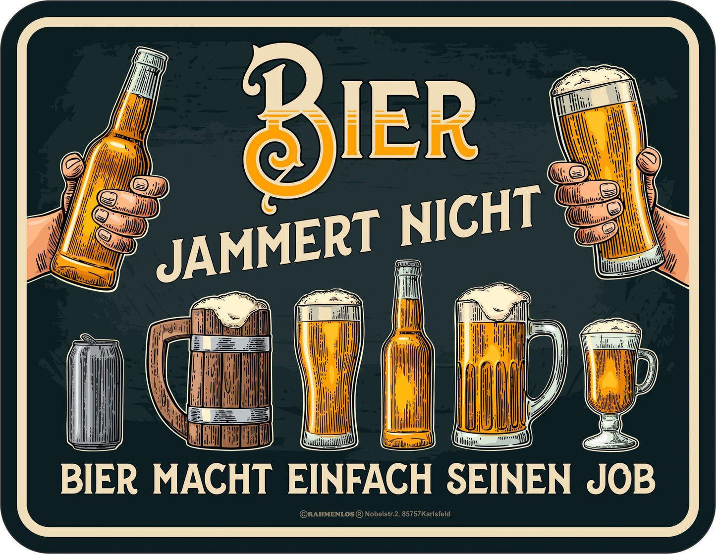 Rahmenlos® Blechschild "Bier jammert nicht"