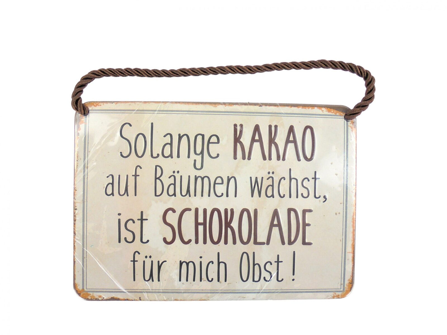 Blechschild mit Spruch und Kordel zum Hängen - Kakaobaum
