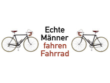 Emaillebecher "Echte Männer fahren Fahrrad"