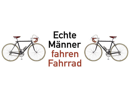 Emaillebecher "Echte Männer fahren Fahrrad"