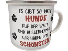 Emaillebecher "Es gibt so viele Hunde..."