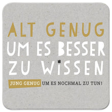 Sheepworld Untersetzer "Alt genug"