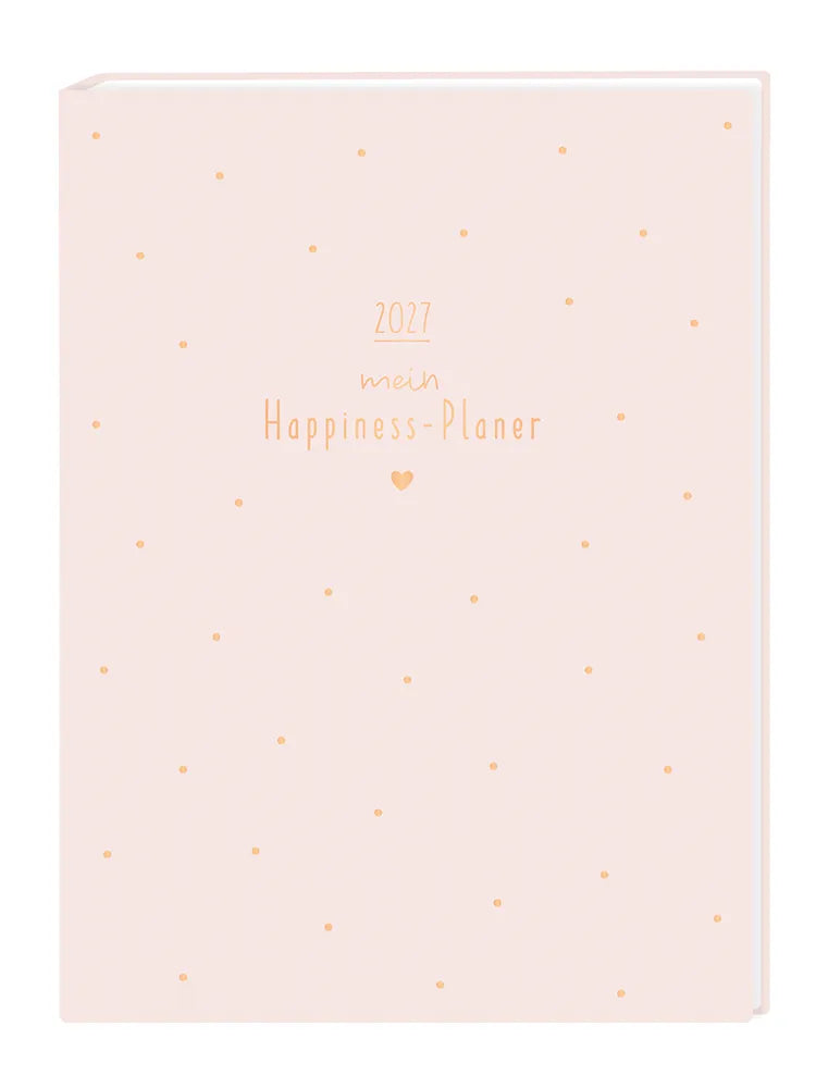 Terminplaner - Lady Softcover - "Mein Happiness Planer" - 2027 - Cover - Text: "2027 Mein Happiness-Planer" Design: Goldene Schrift mit einem goldenen Herzen direkt unter dem Schriftzug. Cover mit goldenen Punkten verziert