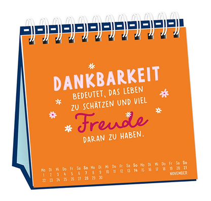 Tischkalender - "Nimm dir Zeit" - 2027 -Monat November - Spruch: Dankbarkeit bedeutet, das Leben zu schätzen und viel Freude daran zu haben.", orangener Hintergrund