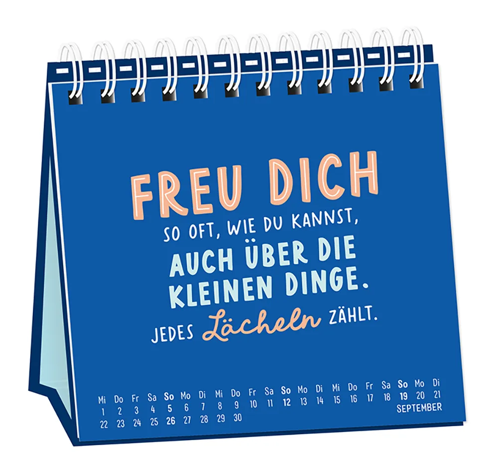 Tischkalender - "Nimm dir Zeit" - 2027 -Monat September - Spruch: Freu dich so oft, wie du kannst, auch über die kleinen Dinge. Jedes lächeln zählt.", blauer Hintergrund