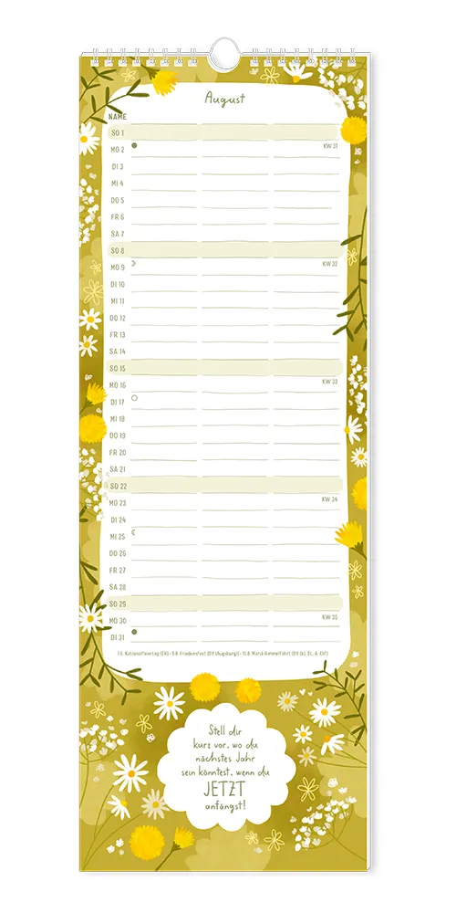 Paarplaner - "Floral" - 2027 - Monat August - Spruch: Stell dir kurz, wo du nächstes Jahr sein könntest, wenn du jetzt anfängst!" Design: Spruch in Wolken-Form. Auf dem Khaki-Grünen Hintergrund sind kleine weiße und gelbe Blumen verteilt.