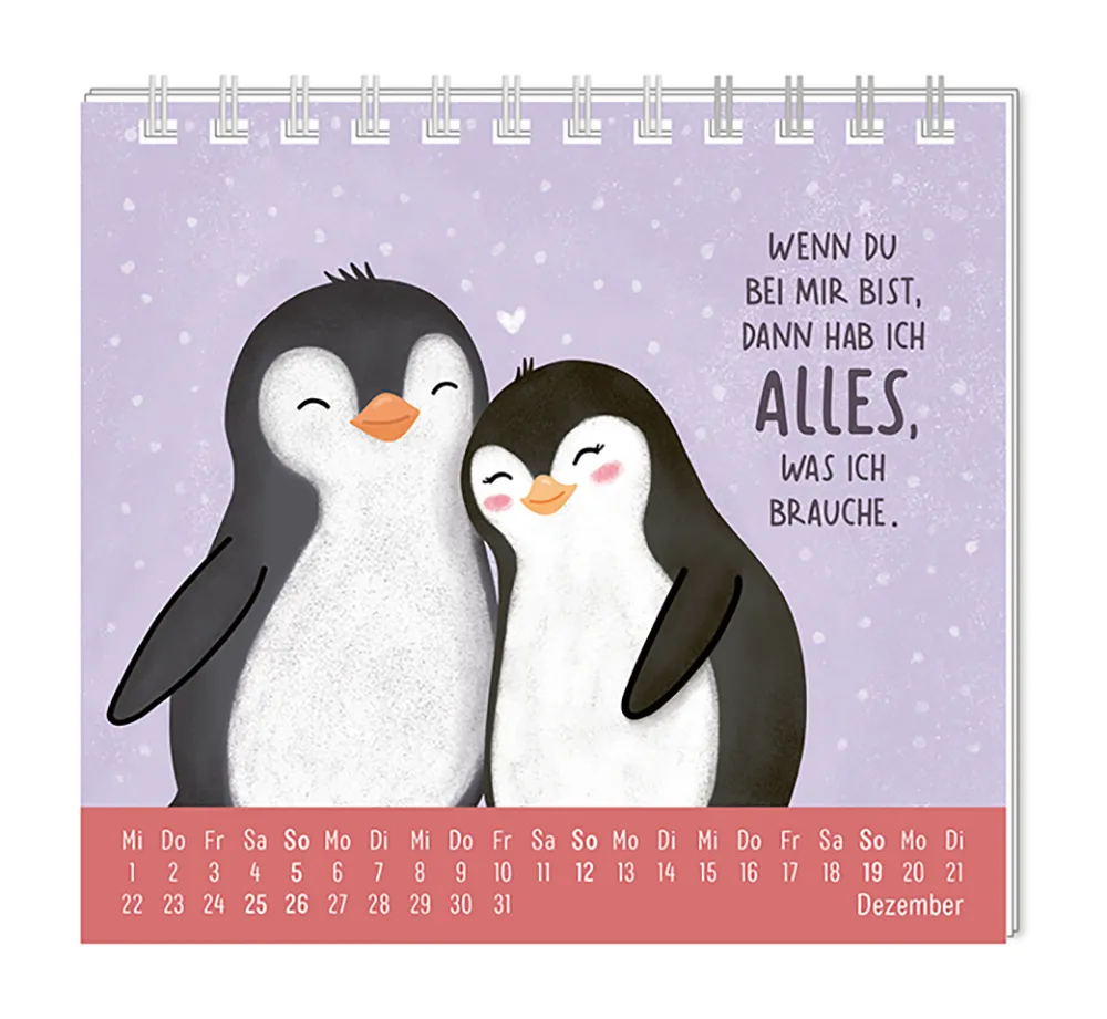 Mini Kalender - "Voll schön" - 2027 - Monat Dezember - Spruch: "Wenn du bei mir bist, dann hab ich alles, was ich brauche." Design: Zwei Pinguine umarmen sich liebevoll im Schneefall.