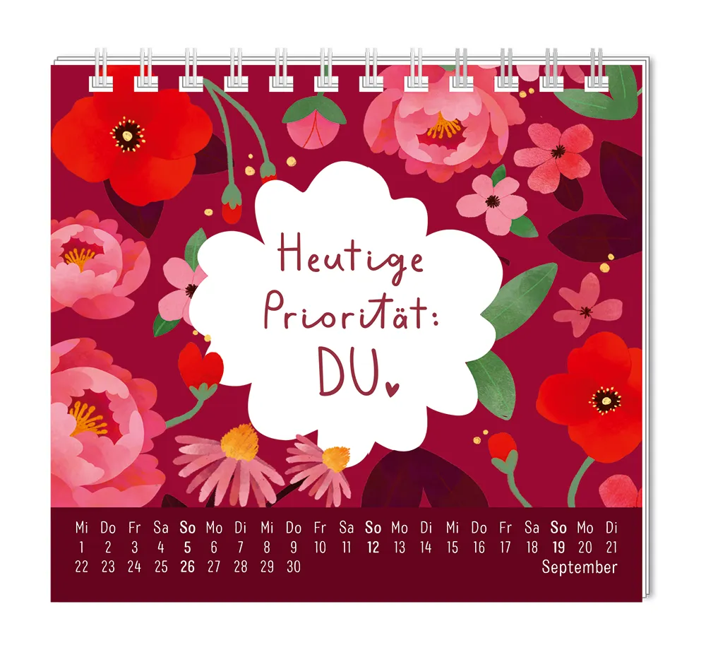 Mini-Kalender - "Du bist wundervoll" - 2027 -  Monat September - Spruch: "Heutige Priorität: DU" Design: Spruch in weißer Blüte umringt von verschiedenen Blumen.