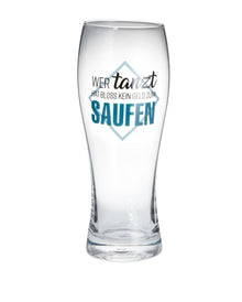 Weizen-Bierglas "Wer tanzt..."