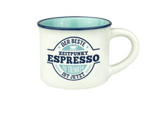 H&H Espresso-Tasse - Der beste Zeitpunkt … ist jetzt