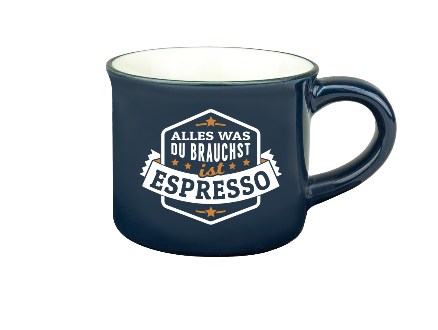 H&H Espresso-Tasse - Alles was du brauchst ist Espresso