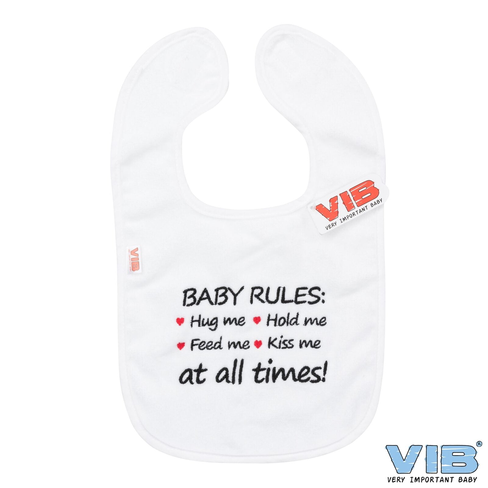 VIB-BTW47 Slabbetje Baby Rules Hug me Hold me Feed me Kiss me at all times!