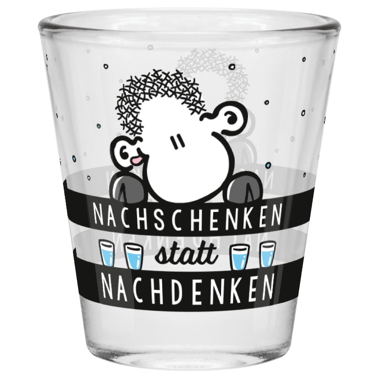 Sheepworld Schnapsglas "Nachschenken statt Nachdenken"