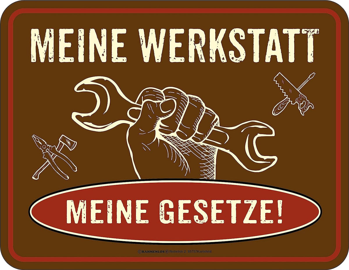 RAHMENLOS® Blechschild „Meine Werkstatt“