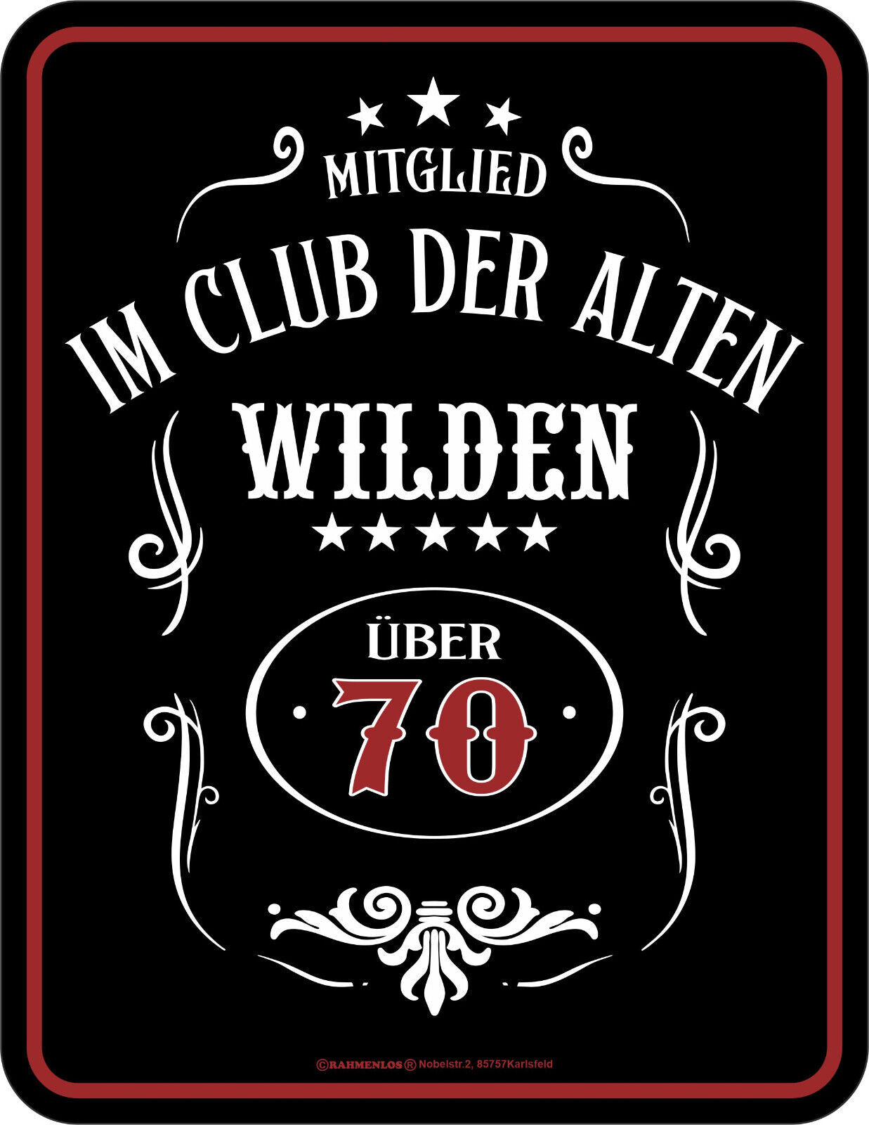 Blechschild "Über 70 - Club der Wilden"