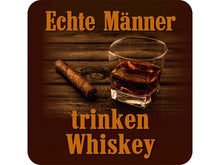 Untersetzer aus Metall "Echte Männer trinken Whiskey"