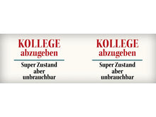 Motive vom Emaille Becher "Kollege abzugeben"