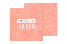 Geschenk für Dich - Servietten 33x33cm "Nimm dir Zeit für Dich" - Relax