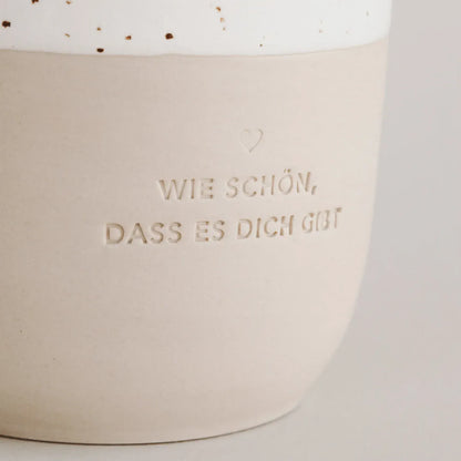 Handgefertigter Becher "Wie schön" aus Steingut