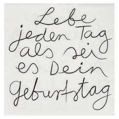 Servietten "Lebe jeden Tag", 33x33 cm