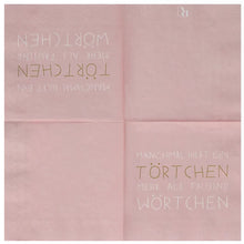 Servietten "Manchmal hilft ein Törtchen", 25x25 cm