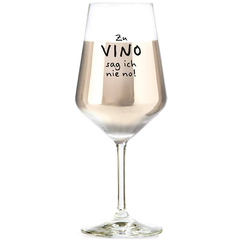 Weinglas mit Spruch „Zu Vino sag ich nie no!“