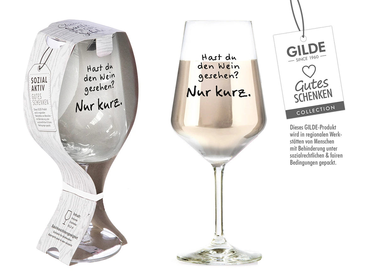 Weinglas mit Spruch „Hast du den Wein gesehen? Nur kurz.“ mit Geschenkbanderole