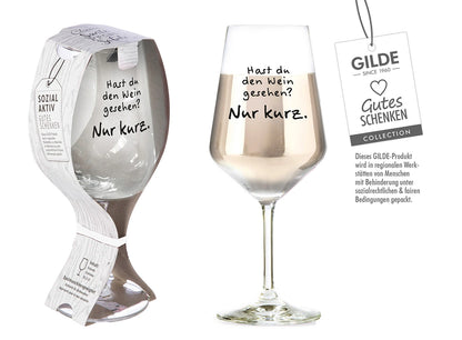 Weinglas mit Spruch „Hast du den Wein gesehen? Nur kurz.“ mit Geschenkbanderole