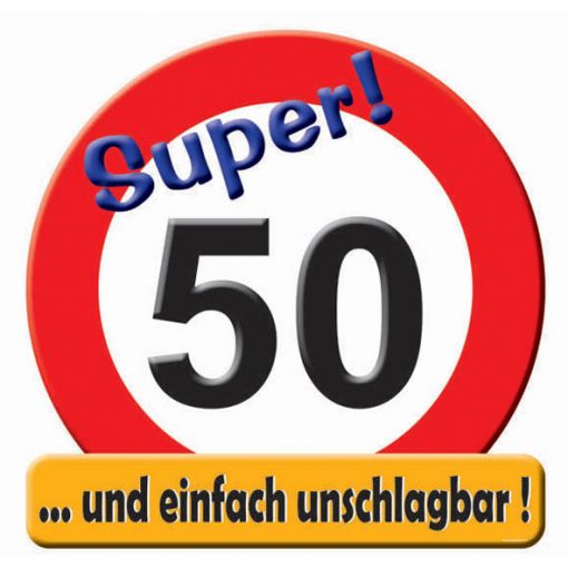 Riesen Schild in rot /weiß zum 50. Geburtstag