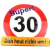 Riesen Schild in rot /weiß zum 30. Geburtstag