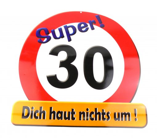 Riesen Schild in rot /weiß zum 30. Geburtstag