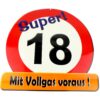 Riesen Schild in rot /weiß zum 18. Geburtstag