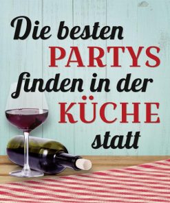 Untersetzer aus Metall "Die besten Partys finden in der Küche statt"