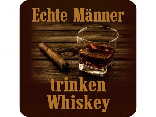 Untersetzer aus Metall "Echte Männer trinken Whiskey"