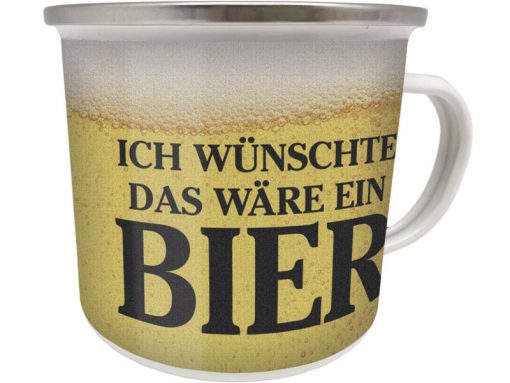 Emaille Becher "Ich wünschte das wäre ein Bier"