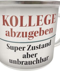 Emaille Becher "Kollege abzugeben"