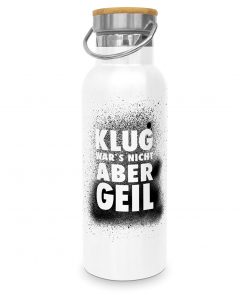 ppd Edelstahl-Thermosflasche "Klug war's nicht aber geil"