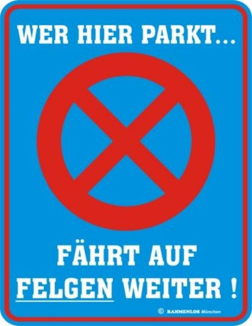 Rahmenlos Blechschild - Parkverbot