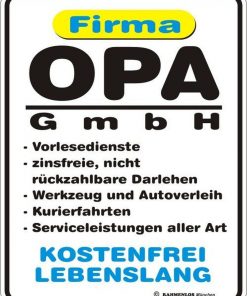 RAHMENLOS® Blechschild "Opa GmbH"